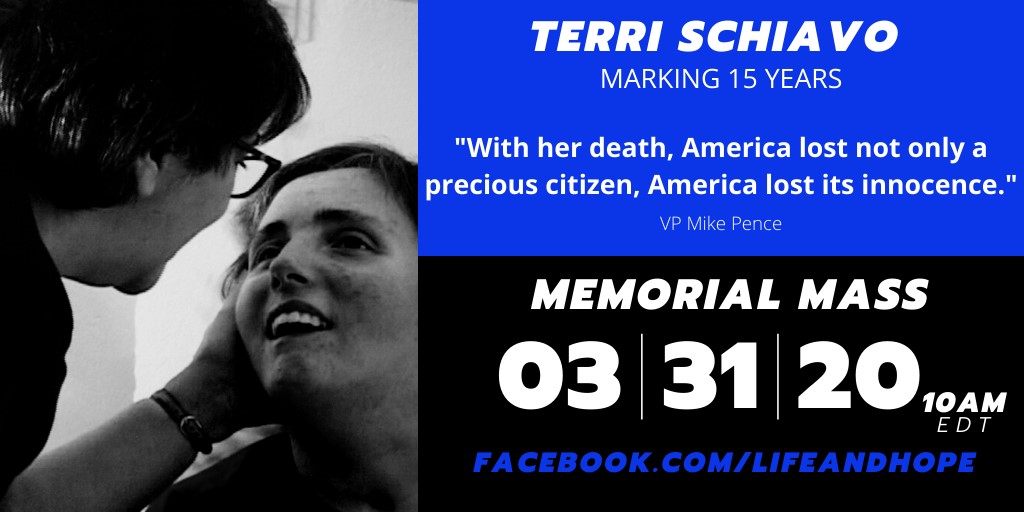 You are currently viewing March 31st – Join Our Live Stream Memorial Mass – Terri Schiavo 15 Year Anniversary