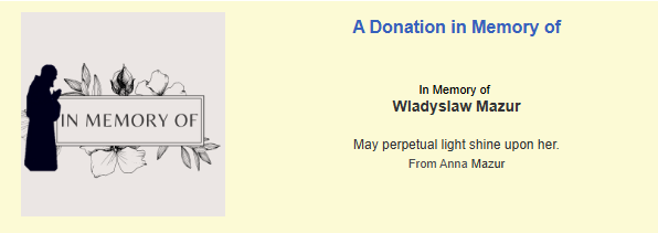 In Memory of Wladyslaw Mazur from Anna Mazur